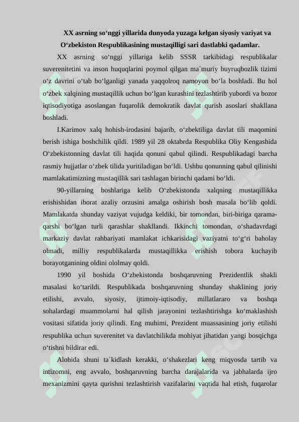 O‘zbekistonning davlat mustaqilligining e`lon qilinishi va uning tarixiy ahamiyati 2