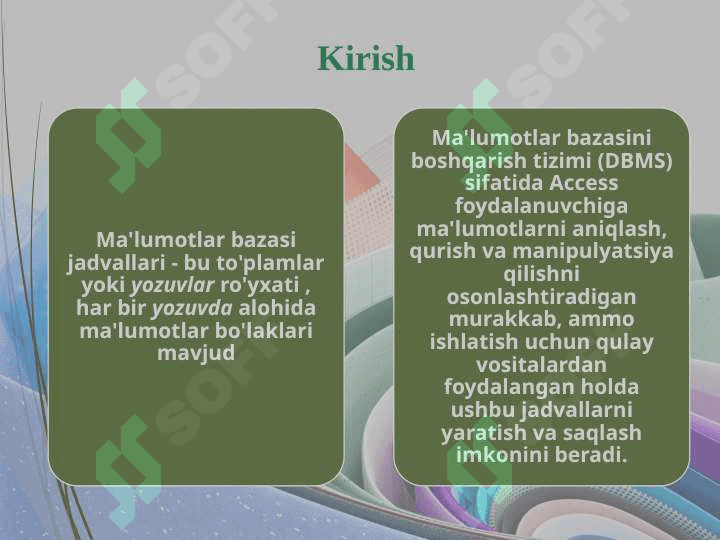 Access dasturining menyu tarkibi 3