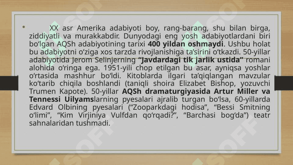 XX ASR BOSHIDA AMERIKA ADABIYOTI 8