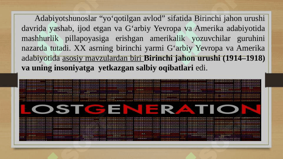 INGLIZ YO‘QOTILGAN AVLOD ADABIYOTI INGLIZ YO‘QOTILGAN AVLOD ADABIYOTI 6