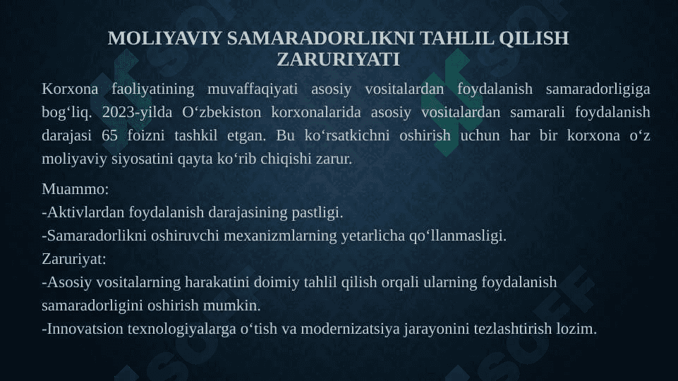 Asosiy vositalar harakati bilan bogʻliq muammolar auditini tashkil etish 8