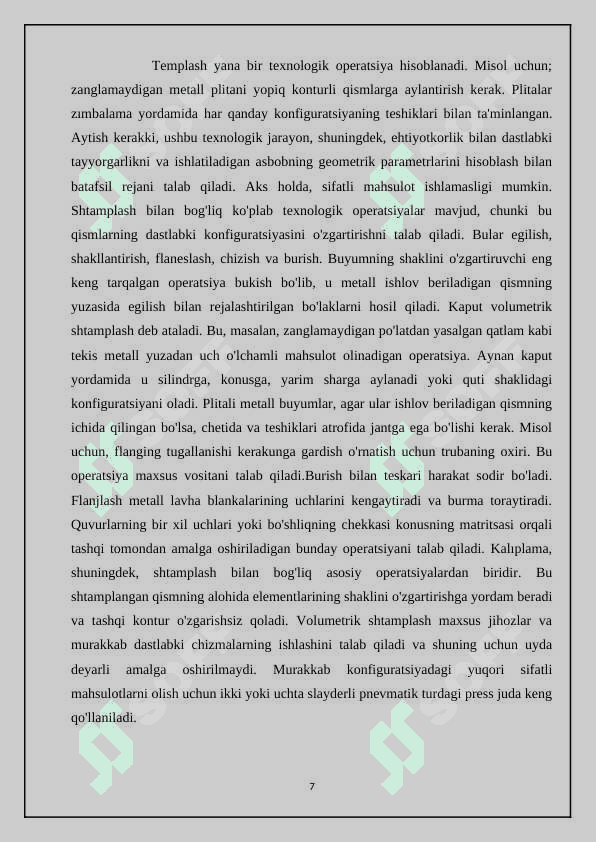 Mexanik holatda bolg'alash uchun оhozni tanlash  va uni ishlash jarayonini yoritish. 6