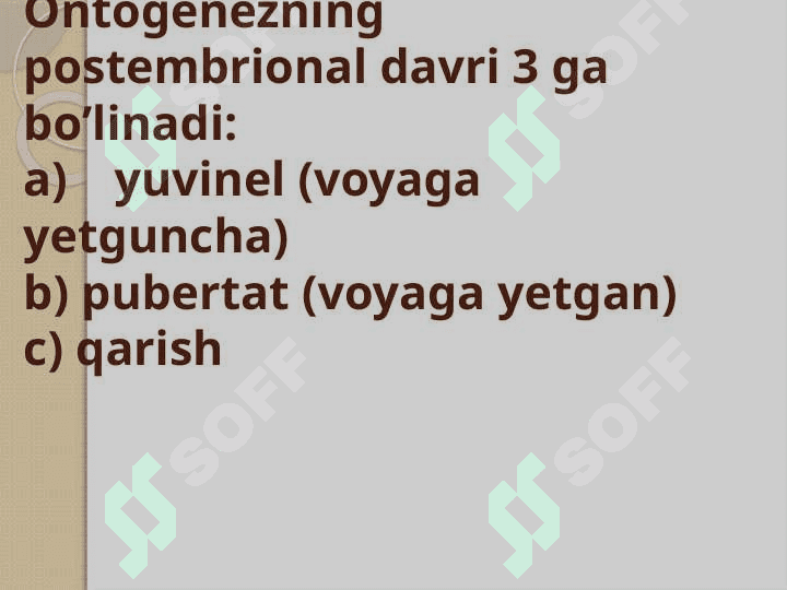 Organizmlarning  ko‘payishi. Postembrional  rivojlanishning umumiy qonuniyatlari.Regeneratsiya.Gomeostaz.Transplantatsiya 2