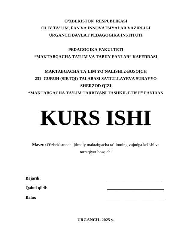 O‘zbekistonda ijtimoiy maktabgacha ta’limning vujudga kelishi va tarraqiyot bosqichi