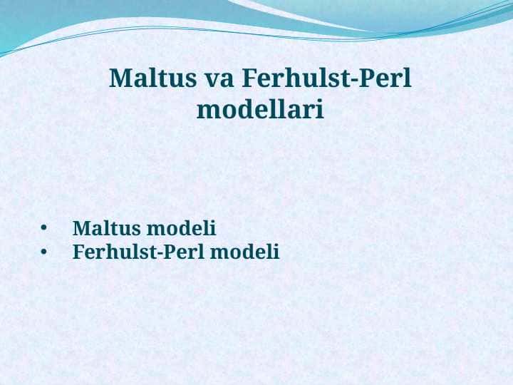 Maltus va Ferhulst-Perl modellari
