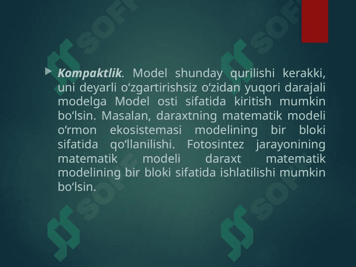 Matematik modelga qo‘yiladigan talablar va matematik modelni qurish bosqichlari. 4