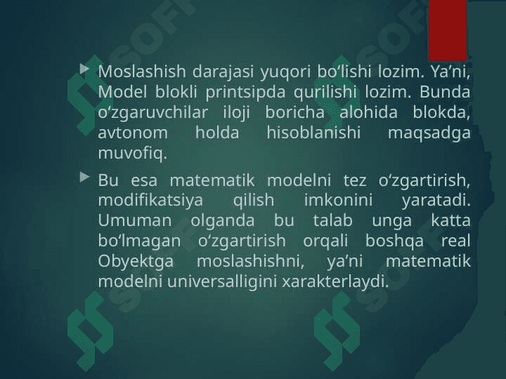 Matematik modelga qo‘yiladigan talablar va matematik modelni qurish bosqichlari. 8