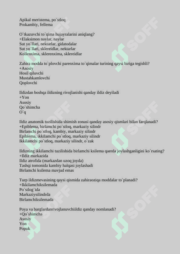 Botanika va o'simliklar fiziologiyasi test 6