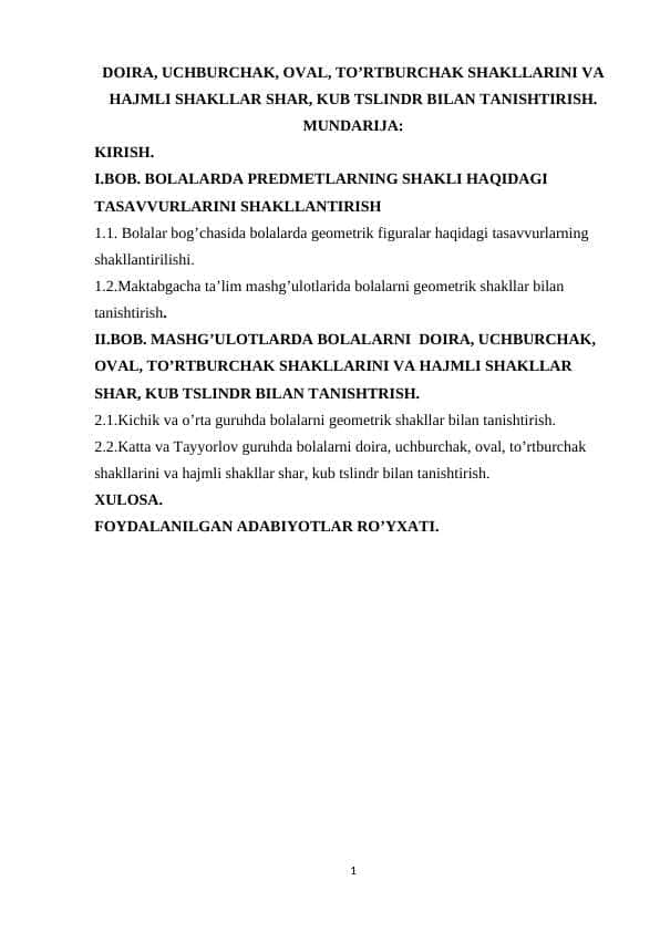 Doira, uchburchak, oval, to’rtburchak shakllarini va hajmli shakllar shar, kub tslindr bilan tanishtirish
