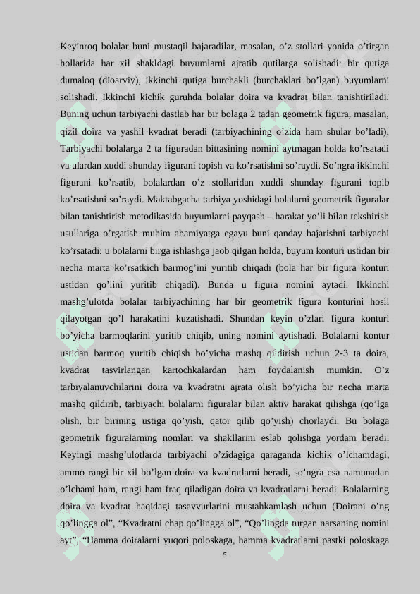 Doira, uchburchak, oval, to’rtburchak shakllarini va hajmli shakllar shar, kub tslindr bilan tanishtirish 5