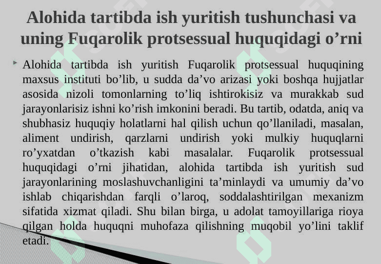 Fuqarolik protsessual huquqida alohida tartibda ish yuritish 5