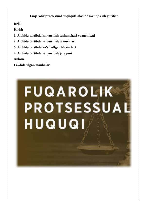 Fuqarolik protsessual huquqida alohida tartibda ish yuritish 25