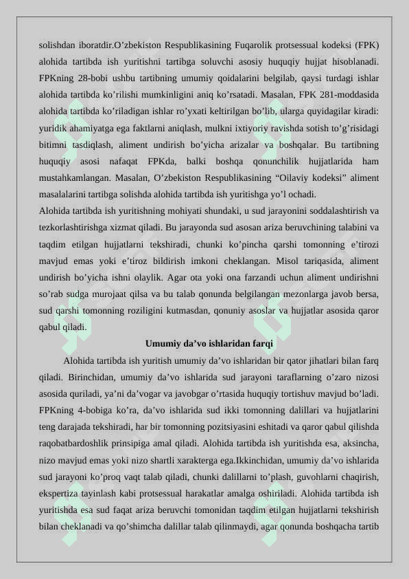 Fuqarolik protsessual huquqida alohida tartibda ish yuritish 25 3