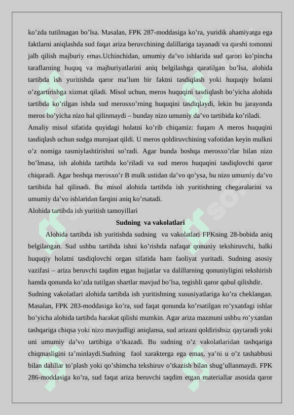 Fuqarolik protsessual huquqida alohida tartibda ish yuritish 25 4