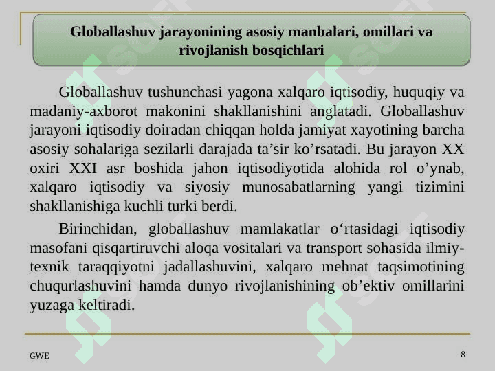 Jahon iqtisodiyoti globallashuvi 8
