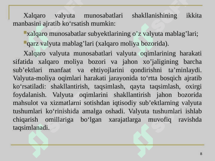 Xalqaro valyuta munosabatlari 8