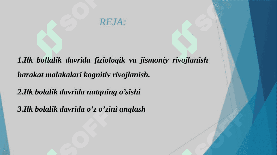 ILK BOLALIK DAVRIDA FAOLIYAT 2