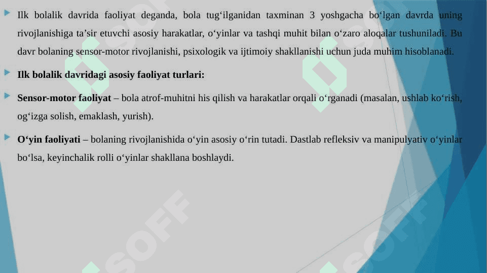 ILK BOLALIK DAVRIDA FAOLIYAT 3