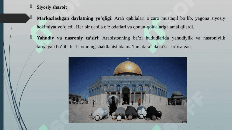 ISLOM DININING PAYDO BO'LISHIDAGI IJTIMOIY-SIYOSIY VA MADANIY SHAROITLAR 4