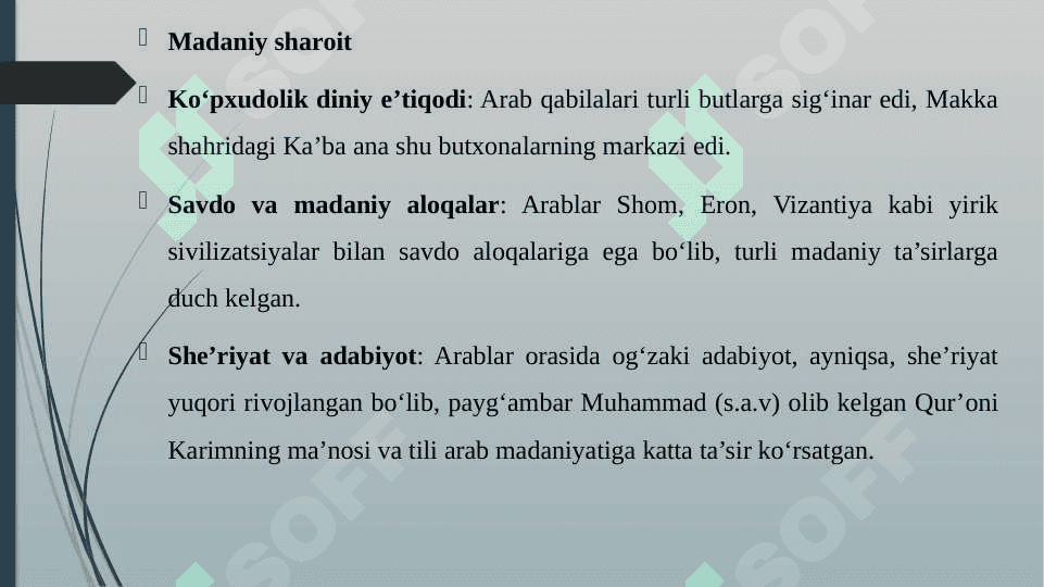 ISLOM DININING PAYDO BO'LISHIDAGI IJTIMOIY-SIYOSIY VA MADANIY SHAROITLAR 5