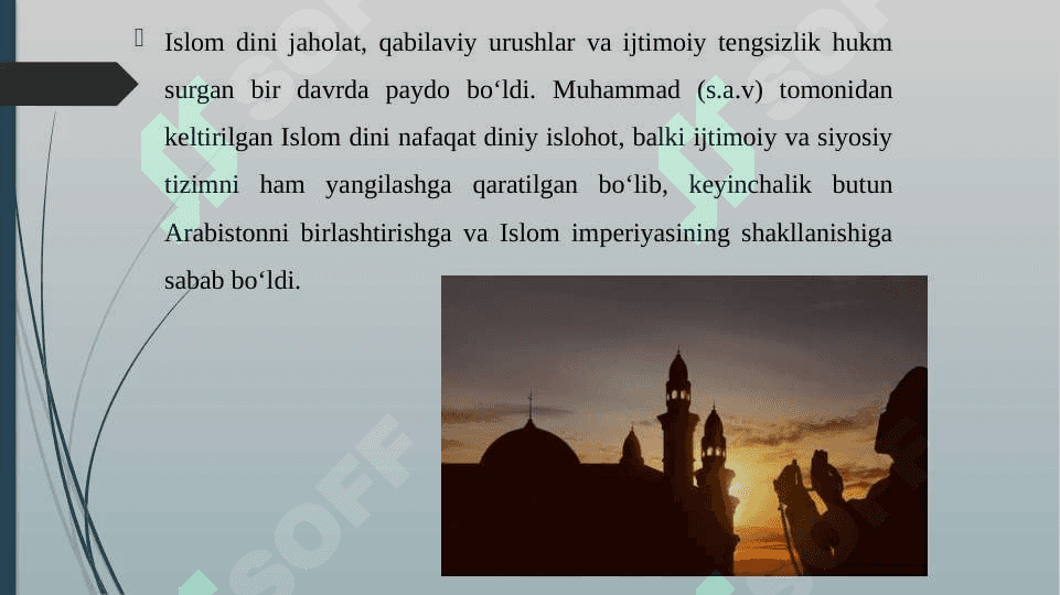 ISLOM DININING PAYDO BO'LISHIDAGI IJTIMOIY-SIYOSIY VA MADANIY SHAROITLAR 6
