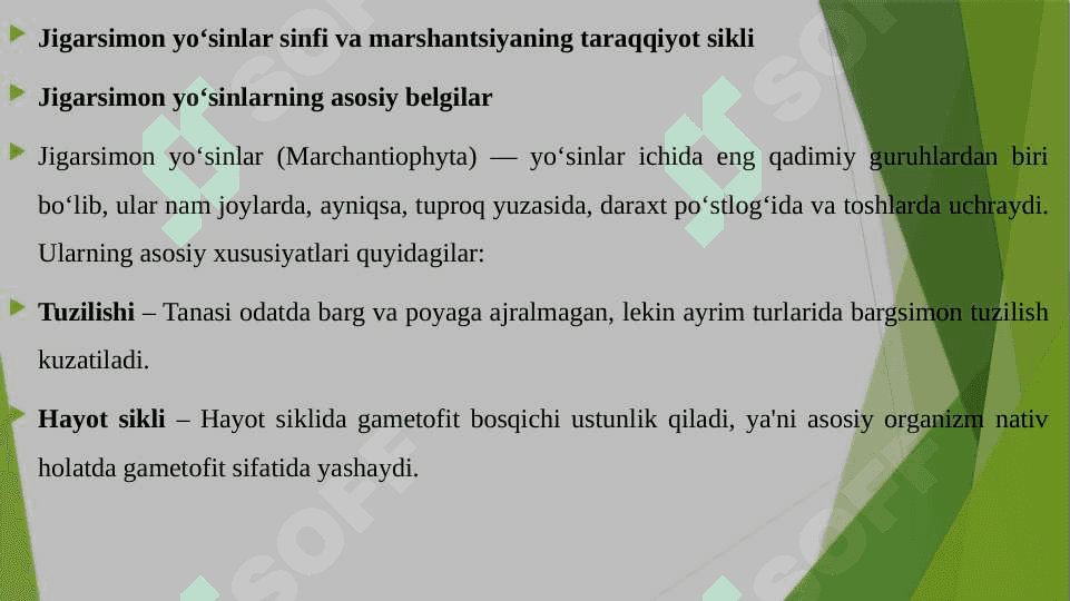 JIGARSIMON YO'SINLAR SINFI ASOSIY BELGILARI MARSHANTSIYANING TARAQQIYOT SIKLI 3
