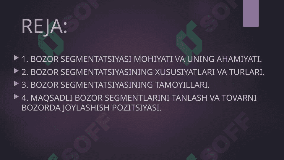 BOZOR SEGMENTATSIYASI VA TOVARNI BOZORDA JOYLASHTIRISH POZITSIYASI. 2