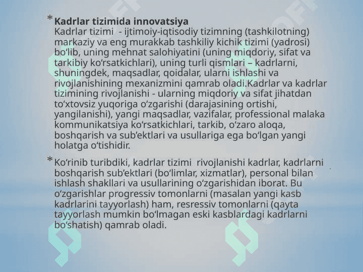 Iqtisodiyotdagi tarkibiy  o’zgarishlar jarayonida  kadrlar tizimidagi  yangiliklarni boshqarish 3