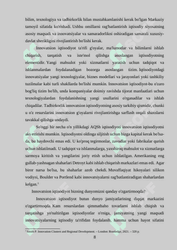 MAVZU: Xorijiy tajribada innovation iqtisodiyotning asosiy tamoyillari va ularni O'zbekistonda qo'llash imkoniyatlari. 8