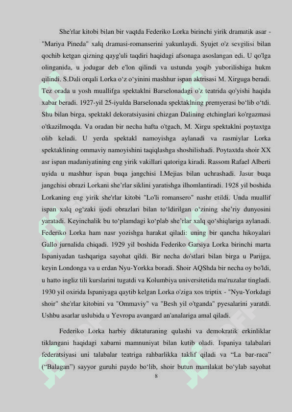 FEDERIKO GARSIYA LORKA SH’ERIYATI O`ZBEK TILIDA TARJIMADA SHAKLI MAZMUN BIRLIGINI SAQLASH MA’SALASI 8