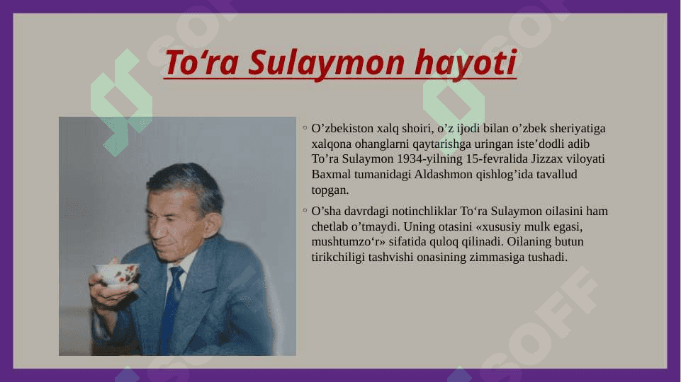 To'ra Sulaymon hayoti va ijodi slayd 2