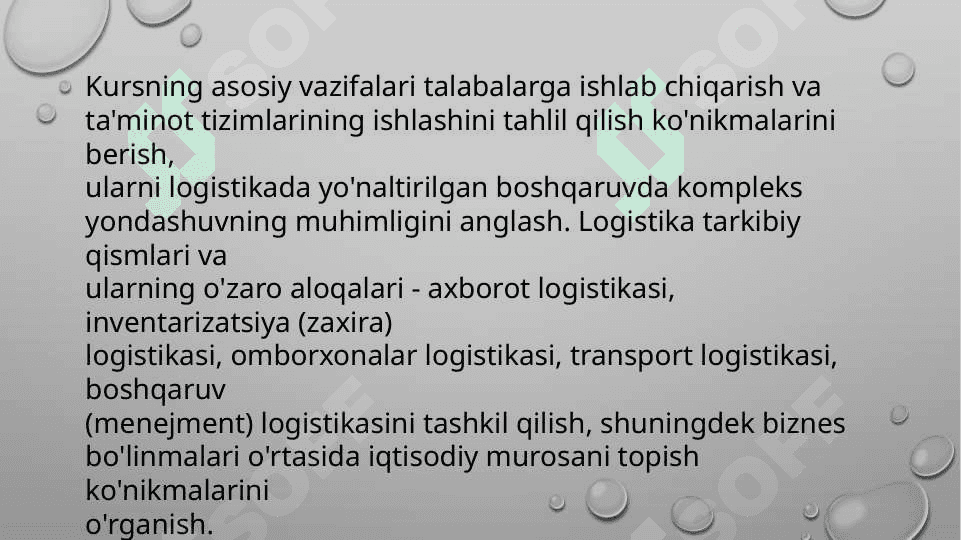 :Logistikada tushinchalar turlari vaulrning xususyatlati 3