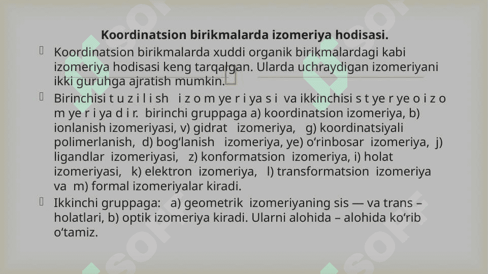 Koordinatsion birikmalarning izomeriyasi 3
