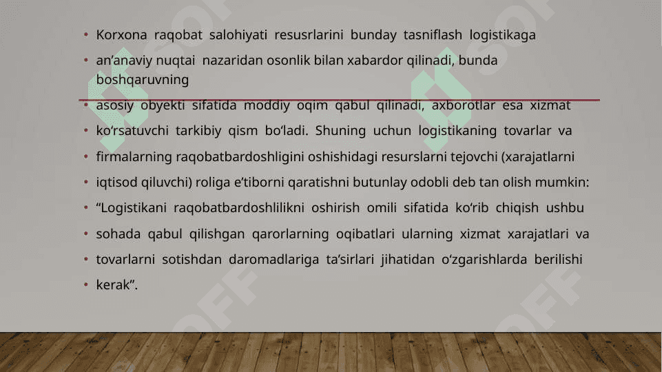 LOGISTIKA TIJORAT KORXONASI RAQOBATBARDOSHLIGINI OSHIRISHNING OMILI SIFATIDA 7