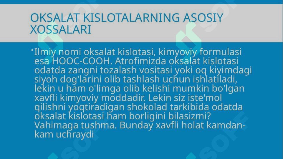 OKSALAT KISLOTA, UNING XOSSALARI, SANOATDA ISHLATILISHI mavzusida tayyorlagan 5