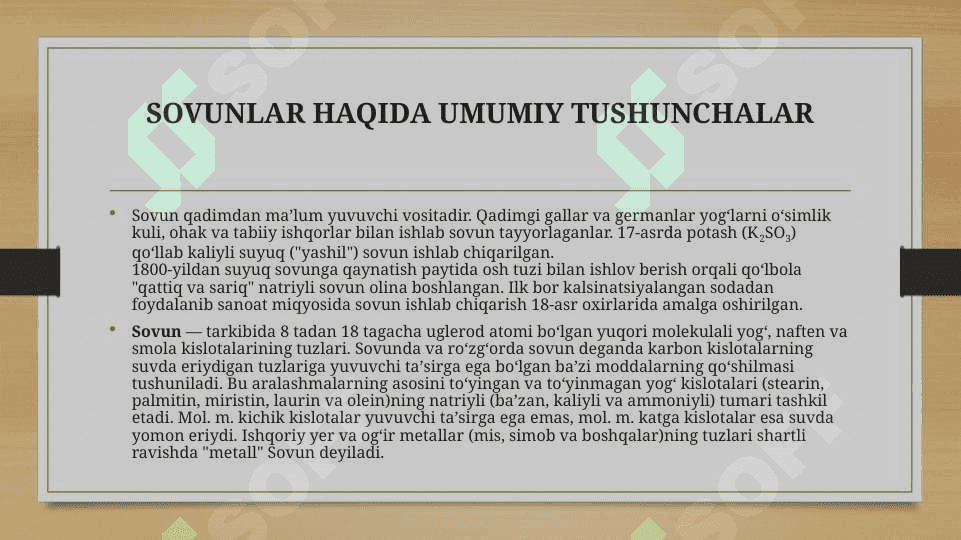 : Sovunlar, ularning olinishi va xossalari 3