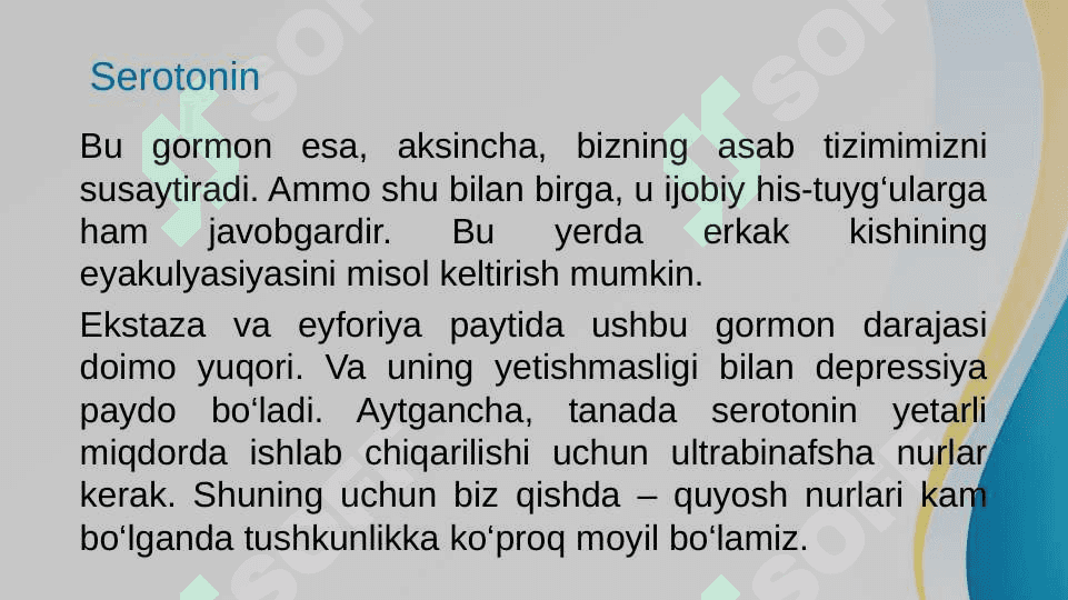 Baxt garmonlari Dofamin,endorfin,oksitotsin, 4