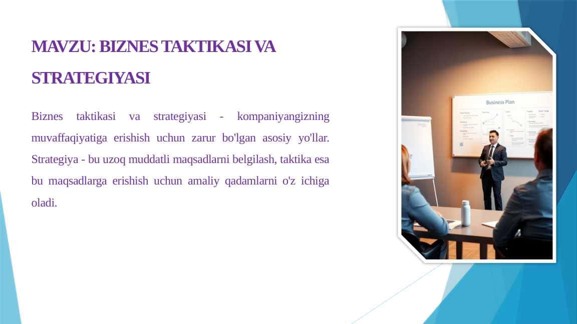 BIZNES TAKTIKASI VA STRATEGIYASI