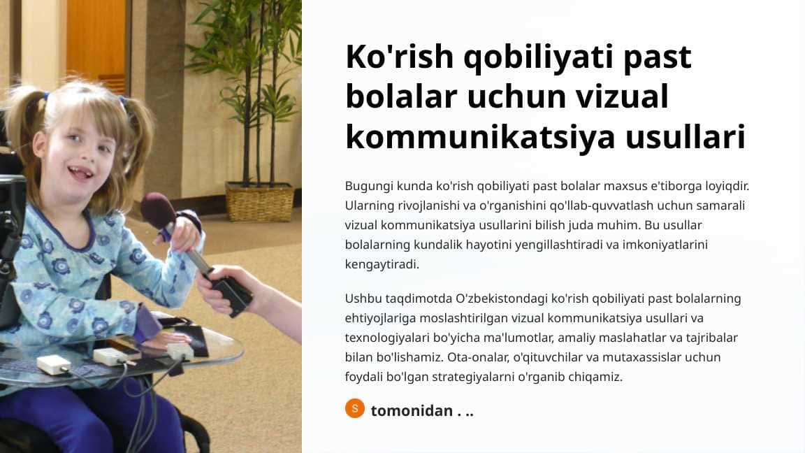 Ko'rish qobiliyati past bolalar uchun vizual kommunikatsiya usullari