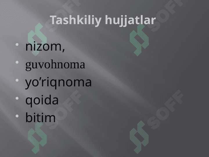 Tashkiliy hujjatlar turlari 2