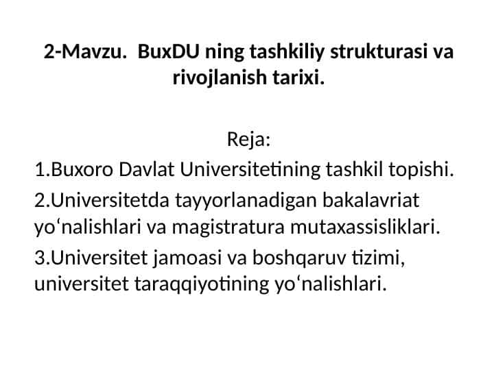 BuxDU ning tashkiliy strukturasi va rivojlanish tarixi.
