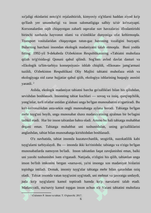 TABIATGA MUHABBAT VA UNI ASRASH HAMDA MUHOFAZA QILISHGA INTILISHNI TARBIYALASH 6