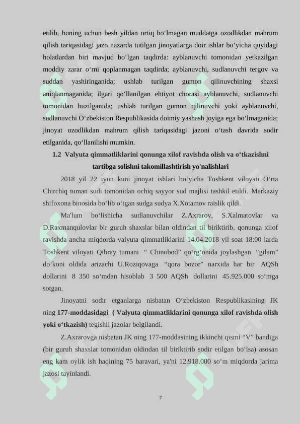 Valyuta qimmatlarini qonunga xilof ravishda olish yoki o'tkazganlik uchun jinoiy javobgarlik 7