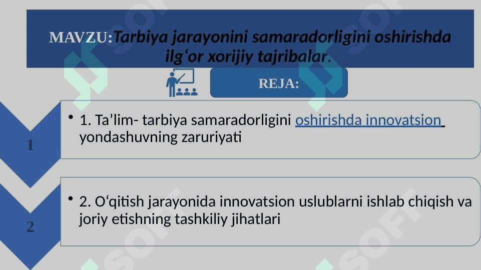 MAVZU:Tarbiya jarayonini samaradorligini oshirishda ilg‘or xorijiy tajribalar. slayd 2