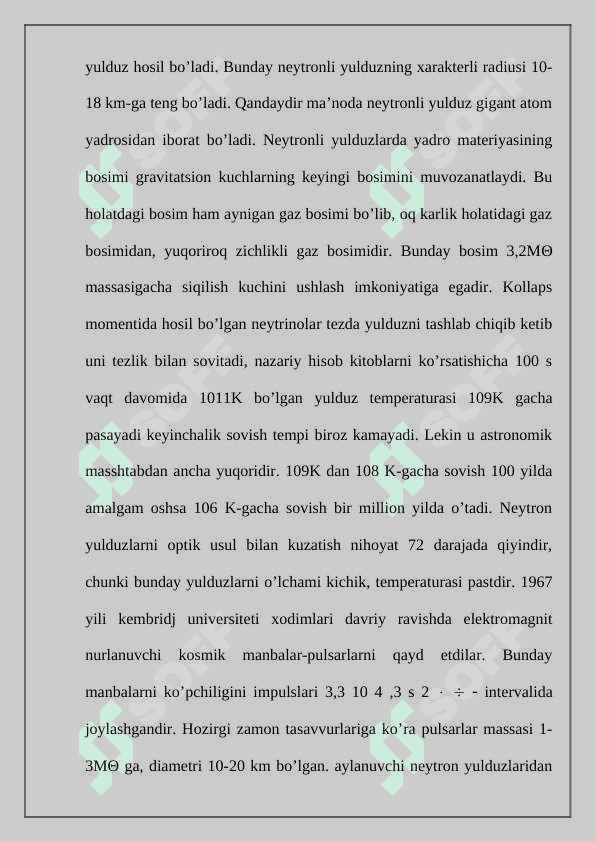 Yulduzlarning paydo bolishi va evolyutsiyasi oq karliklar neytron yulduzlar va qora tuynuklar 4