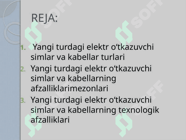 Yangi turdagi elektr oʻtkazuvchi sim va kabellarning turlari va ularning afzalliklari t.pptx 2