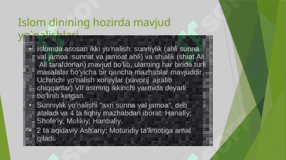 Islomdagi yo‘nalishlar, mazhablar, oqimlar 4