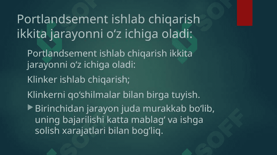 Portlandsement ishlab chiqarish usullari 2