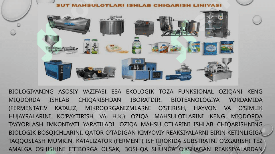 oziq-ovqat ishlab chiqarishda biologiyaning o’rni 4