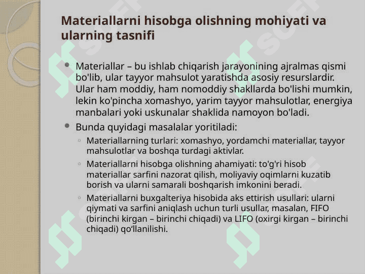 Biznesda materiallarni hisobga olishning o’ziga xos xususiyatlari 4